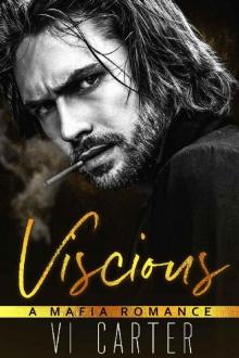 Vicious: A Mafia Romance (Wild Irish Series Book 1)