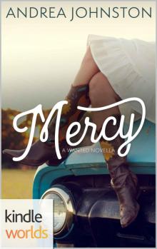 Wanted: Mercy (Kindle Worlds Novella)