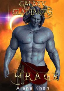 Wrage: Book Eleven in the Galaxy Gladiators Alien Abduction Romance Series