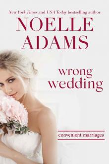 Wrong Wedding (Convenient Marriages, #4)