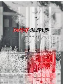 Deadly Secrets