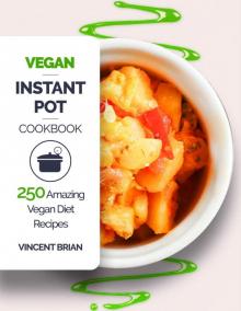 [2017] Vegan Instant Pot Cookbook