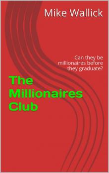 The Millionaires Club