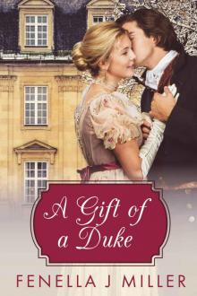 A Gift of a Duke