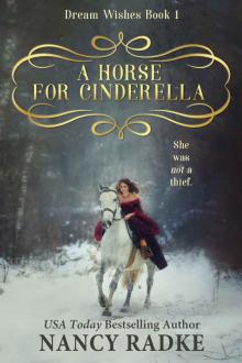 A Horse for Cinderella (Dream Wishes Book 1)