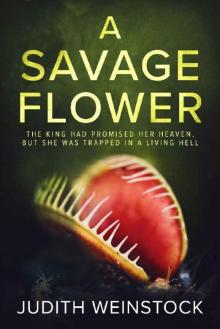 A Savage Flower