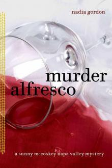 A Sunny McCoskey Napa Valley Mystery 3: Murder Alfresco