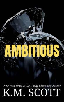 Ambitious (NeXt Book 4)