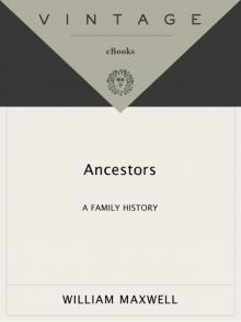 Ancestors: A Family History