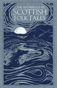 Anthology Scottish Folk Tales