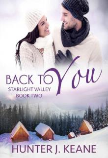 Back to You (Starlight Valley Book 2)