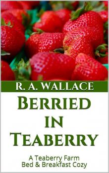 Berried in Teaberry