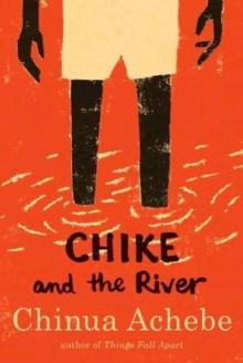 Chike and the River