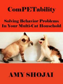 ComPETability: Solving Behavior Problems In Your Multi-Cat Household