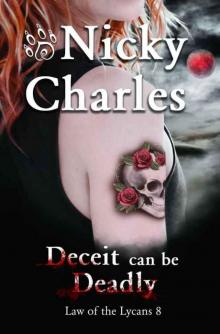 Deceit Can Be Deadly