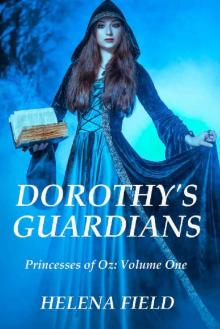 Dorothy's Guardians