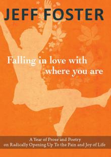 Falling in Love with Where You Are