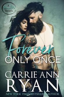 Forever Only Once: A Promise Me Novel