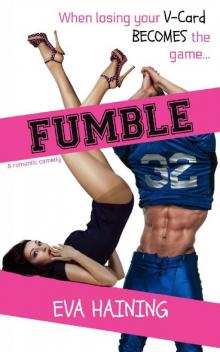 FUMBLE: A sports romantic comedy