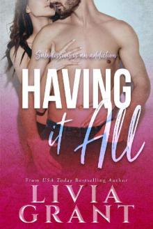 Having it All: Forbidden Romance (Punishment Pit Book 3)