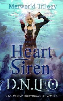 Heart of Siren (Merworld Book 1)