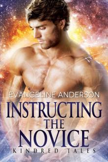 Instructing the Novice
