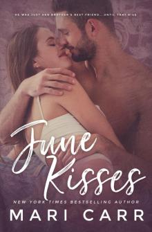 June Kisses