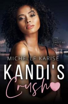 Kandi's Crush: A BWWM Sweet Billionaire Romance