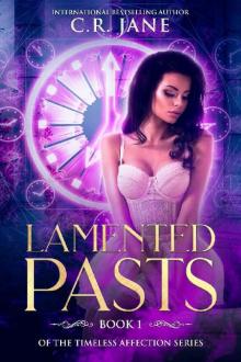 Lamented Pasts