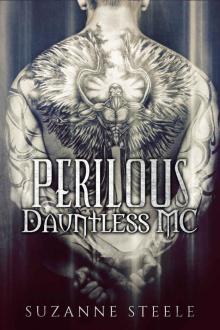 Perilous (Dauntless MC Book 2)