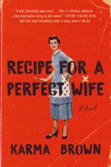 Recipe for a Perfect Wife