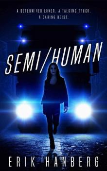 Semi-Human