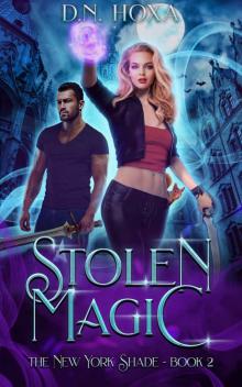 Stolen Magic (The New York Shade Book 2)