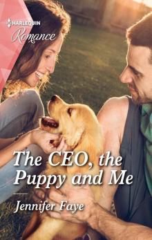 The CEO, the Puppy and Me