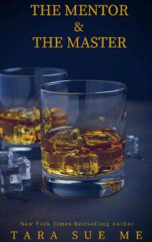 The Mentor and the Master: A Submissive Series Novella