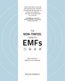 The Non-Tinfoil Guide to EMFs