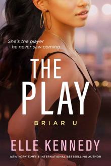 The Play: Briar U