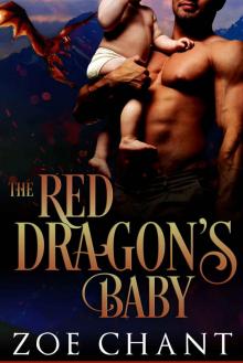 The Red Dragon's Baby (Shifter Dads, #1)