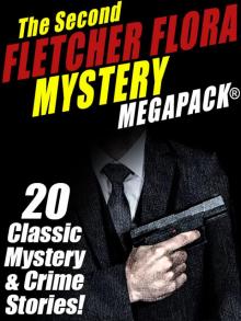 The Second Fletcher Flora Mystery MEGAPACK&#174;