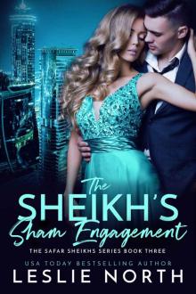 The Sheikh’s Sham Engagement: The Safar Sheikhs Series Book Three