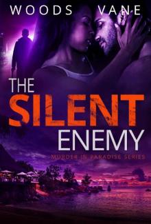 The Silent Enemy