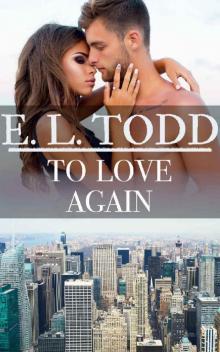 To Love Again