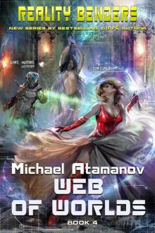 Web of Worlds (Reality Benders Book #4)