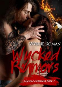 Wycked Rumors (Wycked Obsession Book 2)