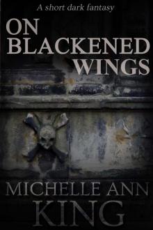 On Blackened Wings