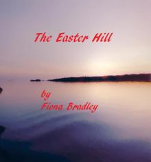 The Easter Hill