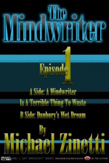 The Mindwriter: Episode 1