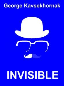 Invisible