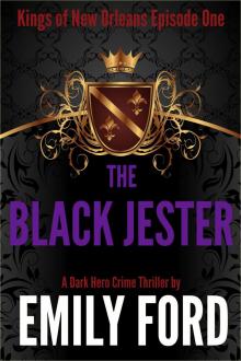 The Black Jester (Episode One, Kings of New Orleans Series)