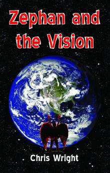 Zephan and the Vision